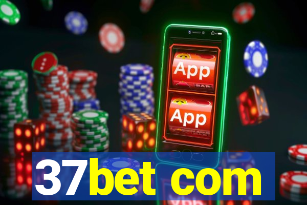 37bet com